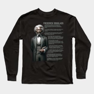 Frederick Douglass Long Sleeve T-Shirt